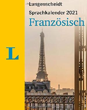 Kalendertipp: Langenscheidt Sprachkalender 2021 Französisch