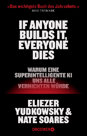 Buchtipp: Eliezer Yudkowsky und Nate Soares 