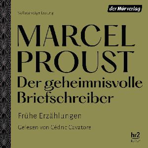 Hörbuchtipp: Marcel Proust 